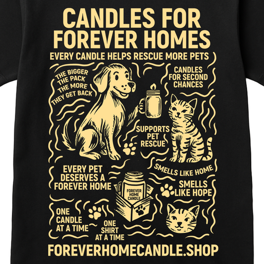 Rescue More Pets – Forever Home Candle Tee