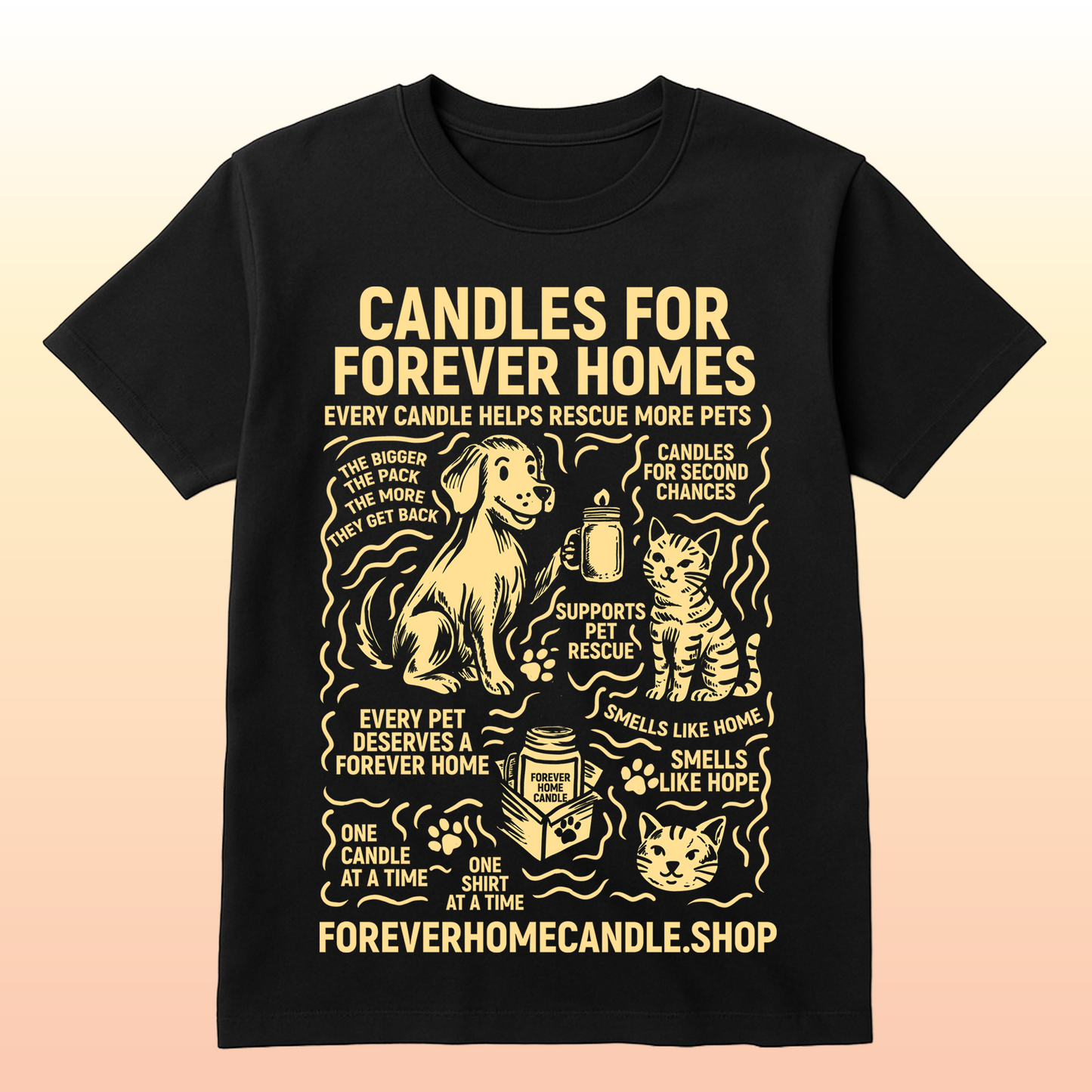 Rescue More Pets – Forever Home Candle Tee